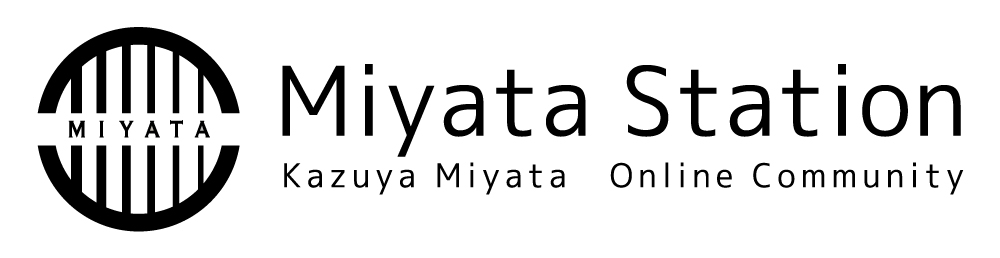 宮田和弥 Online Community|Miyata Station